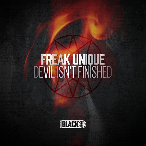 Freak Unique - Devil Isn't Finished [AIRBORNEB045]